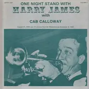 Harry James With Cab Calloway - One Night Stand With Harry James Volume 5