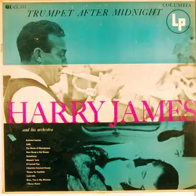 Harry James - Trumpet After Midnight