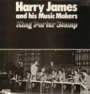 Harry James And His Orchestra - King Porter Stomp