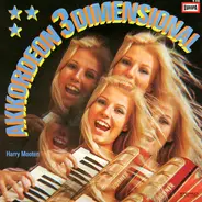 Harry Mooten Akkordeon-Trio - Akkordeon 3 Dimensional