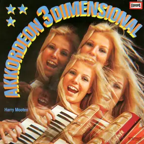 Harry Mooten Akkordeon-Trio - Akkordeon 3 Dimensional