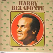 Harry Belafonte - The Most Beautiful Songs