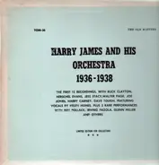 Harry James and his Orchestra - 1936-1938