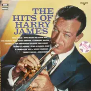 Harry James And His Orchestra - The Hits of Harry James