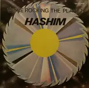Hashim - We're Rocking the Planet
