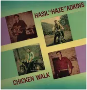 Hasil Adkins - She's Mine / The Chicken Walk