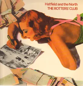 Hatfield & the North - The Rotters' Club