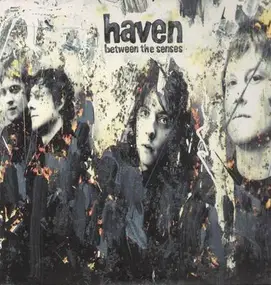 Haven - Between the Senses