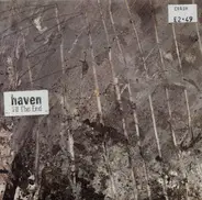 Haven - Til The End