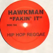 Hawkman - Fakin' It