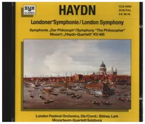 Franz Joseph Haydn - Londoner Symphony / Haydn Quartett