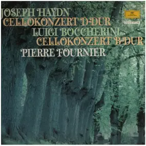 Franz Joseph Haydn - Cellokonzerte D-Dur, B-Dur, Pierre Fournier