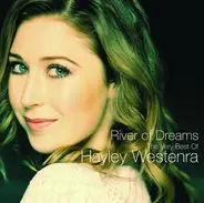 Hayley Westenra - River Of Dreams: The Very Best Of Hayley Westenra