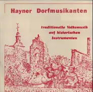 Hayner Dorfmusikanten - Traditionelle Volksmusik