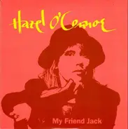 Hazel O'Connor - My Friend Jack