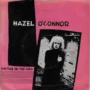 Hazel O'Connor - Writing On The Wall / Big Brother