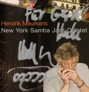 Hendrik Meurkens - New York Samba Jazz Quintet
