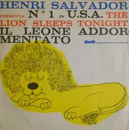 Henri Salvador - The Lion Sleeps Tonight / Amore A Napoli
