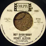 Henry Alston - Hey Everybody / So Many Lonely People
