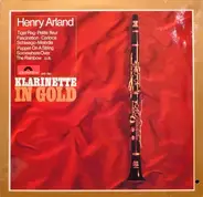 Henry Arland - Klarinette In Gold