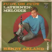 Henry Arland - Judy, Oh Judy / Laternen Melodie