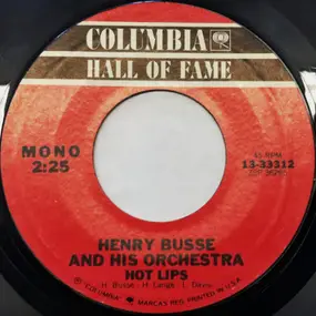 Henry Busse and His Orchestra - Hot Lips / Sugar Blues