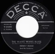 Henry Busse And His Orchestra - The Wang Wang Blues / Hot Lips