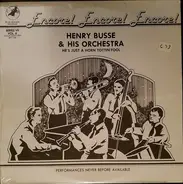 Henry Busse And His Orchestra - He's Just A Horn Tootin' Fool