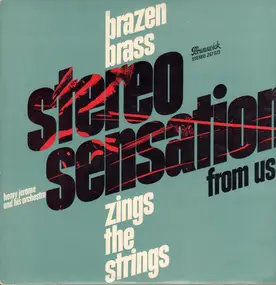 Henry Jerome - Brazen Brass Zings The Strings
