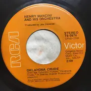 Henry Mancini And His Orchestra - Oklahoma Crude / Amazing Grace