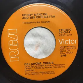 Henry Mancini & His Orchestra - Oklahoma Crude / Amazing Grace