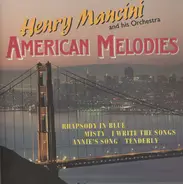 Henry Mancini And His Orchestra - American Melodies