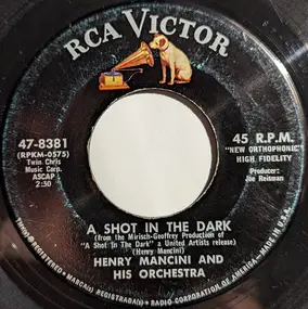 Henry Mancini And His Orchestra - A Shot In The Dark / The Shadows Of Paris