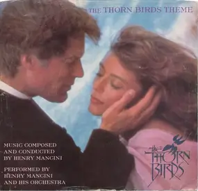 Henry Mancini & His Orchestra - The Thorn Birds Theme