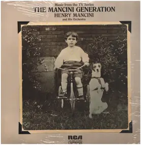 Henry Mancini & His Orchestra - The Mancini Generation (Music From The TV Series)