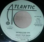 Henry Paul Band - Brown Eyed Girl