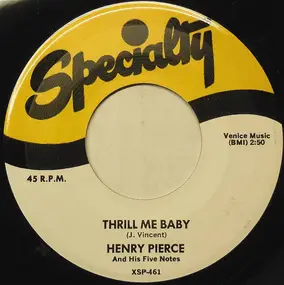 He - Thrill Me Baby