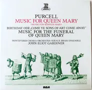 Purcell - Music For Queen Mary