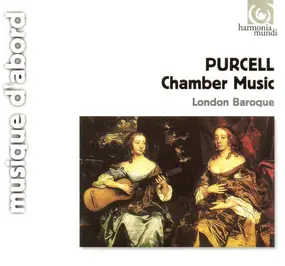Henry Purcell - Chamber Music