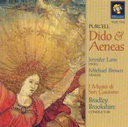 Henry Purcell , Jennifer Lane , Bradley Brookshire , I Musici Di San Cassiano - Dido & Aeneas - Henry Purcell