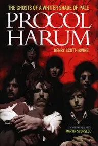 Procol Harum - Procol Harum: The Ghosts of a Whiter Shade of Pale