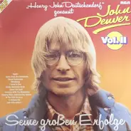 Henry John Deutschendorf Jr. Genannt John Denver - Seine großen Erfolge Vol II