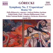 Henryk Górecki , Antoni Wit , Polish National Radio Symphony Orchestra - Symphony No. 2 'Copernican' • Beatus Vir