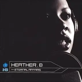 Heather B. - Eternal Affairs