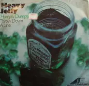 Heavy Jelly - Humpty Dumpty / Throw Down A Line
