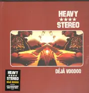 Heavy Stereo - Deja Voodoo