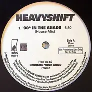 Heavyshift - 90° In The Shade