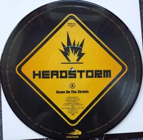 Headstorm - Down On The Streets / Voices