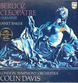 Hector Berlioz - Cléopâtre / Herminie