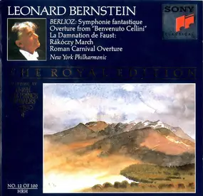 Hector Berlioz - Symphonie Fantastique, Overture From "Benvenuto Cellini," Rákóczky March, Roman Carnival Overture